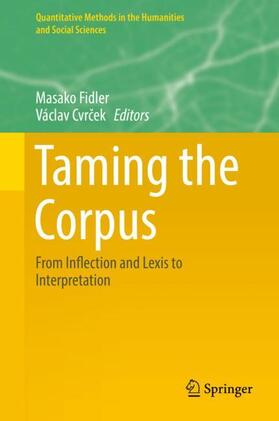 Cvrcek / Fidler / Cvrcek |  Taming the Corpus | Buch |  Sack Fachmedien