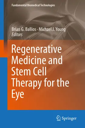 Ballios / Young |  Regenerative Medicine and Stem Cell Therapy for the Eye | eBook | Sack Fachmedien