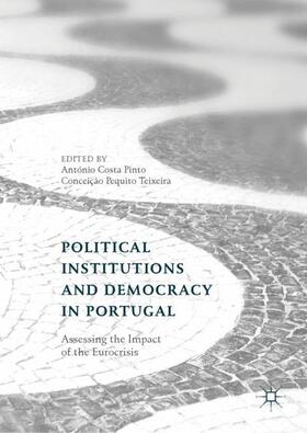 Pequito Teixeira / Costa Pinto |  Political Institutions and Democracy in Portugal | Buch |  Sack Fachmedien
