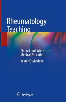 El Miedany |  Rheumatology Teaching | Buch |  Sack Fachmedien