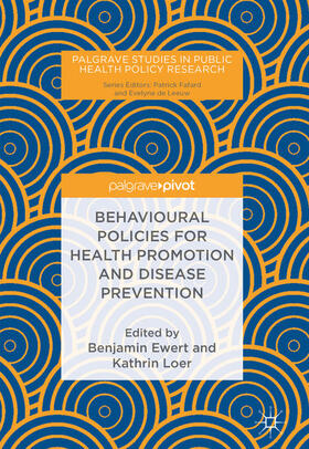 Ewert / Loer |  Behavioural Policies for Health Promotion and Disease Prevention | eBook | Sack Fachmedien