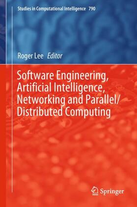 Lee |  Software Engineering, Artificial Intelligence, Networking and Parallel/Distributed Computing | Buch |  Sack Fachmedien
