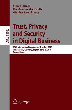 Furnell / Pernul / Mouratidis |  Trust, Privacy and Security in Digital Business | Buch |  Sack Fachmedien