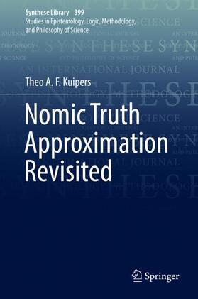 Kuipers |  Nomic Truth Approximation Revisited | Buch |  Sack Fachmedien