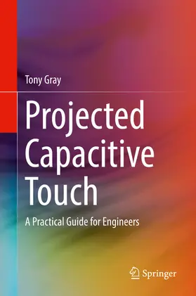 Gray |  Projected Capacitive Touch | eBook | Sack Fachmedien