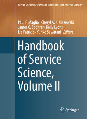 Maglio / Kieliszewski / Spohrer |  Handbook of Service Science, Volume II | eBook | Sack Fachmedien