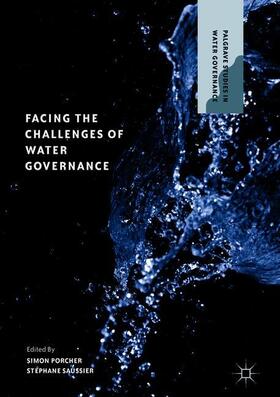 Saussier / Porcher |  Facing the Challenges of Water Governance | Buch |  Sack Fachmedien