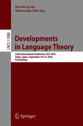 Seki / Hoshi |  Developments in Language Theory | Buch |  Sack Fachmedien