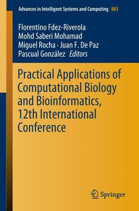 Fdez-Riverola / Mohamad / González |  Practical Applications of Computational Biology and Bioinformatics, 12th International Conference | Buch |  Sack Fachmedien