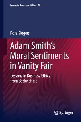 Slegers | Adam Smith¿s Moral Sentiments in Vanity Fair | Buch | 978-3-319-98730-9 | sack.de