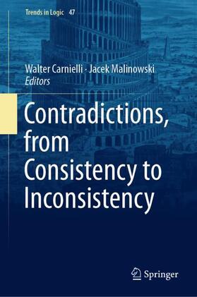 Malinowski / Carnielli |  Contradictions, from Consistency to Inconsistency | Buch |  Sack Fachmedien