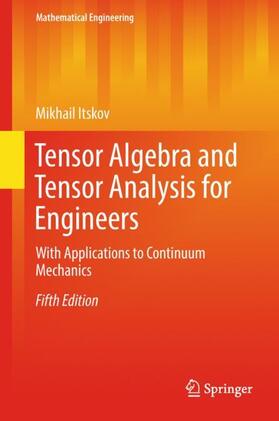 Itskov |  Tensor Algebra and Tensor Analysis for Engineers | Buch |  Sack Fachmedien