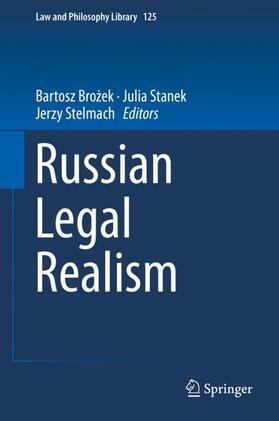 Brozek / Brozek / Stelmach |  Russian Legal Realism | Buch |  Sack Fachmedien