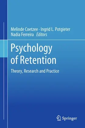 Coetzee / Ferreira / Potgieter |  Psychology of Retention | Buch |  Sack Fachmedien