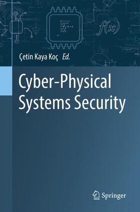 Koç |  Cyber-Physical Systems Security | Buch |  Sack Fachmedien