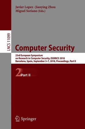 Lopez / Soriano / Zhou |  Computer Security | Buch |  Sack Fachmedien