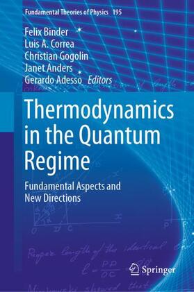 Binder / Correa / Adesso |  Thermodynamics in the Quantum Regime | Buch |  Sack Fachmedien