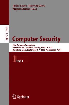 Lopez / Soriano / Zhou |  Computer Security | Buch |  Sack Fachmedien