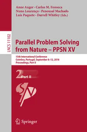 Auger / Fonseca / Lourenço |  Parallel Problem Solving from Nature – PPSN XV | eBook | Sack Fachmedien