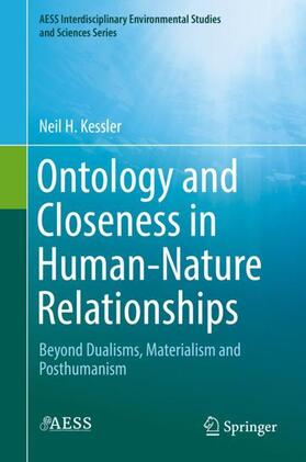 Kessler |  Ontology and Closeness in Human-Nature Relationships | Buch |  Sack Fachmedien