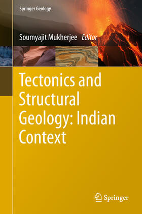Mukherjee |  Tectonics and Structural Geology: Indian Context | eBook | Sack Fachmedien