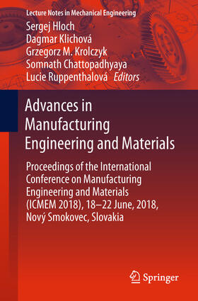 Hloch / Klichová / Krolczyk |  Advances in Manufacturing Engineering and Materials | eBook | Sack Fachmedien