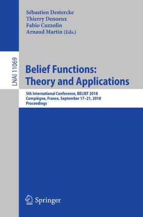 Destercke / Martin / Denoeux |  Belief Functions: Theory and Applications | Buch |  Sack Fachmedien