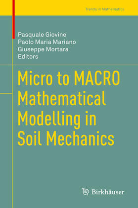 Giovine / Mariano / Mortara |  Micro to MACRO Mathematical Modelling in Soil Mechanics | eBook | Sack Fachmedien