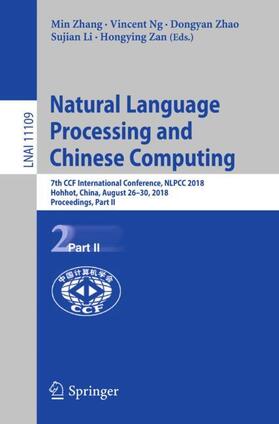 Zhang / Ng / Zan |  Natural Language Processing and Chinese Computing | Buch |  Sack Fachmedien