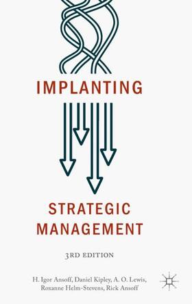 Ansoff / Kipley / Lewis |  Implanting Strategic Management | Buch |  Sack Fachmedien