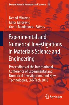 Mitrovic / Mladenovic / Milosevic |  Experimental and Numerical Investigations in Materials Science and Engineering | Buch |  Sack Fachmedien