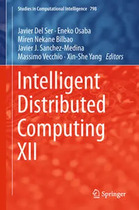 Del Ser / Osaba / Bilbao |  Intelligent Distributed Computing XII | eBook | Sack Fachmedien