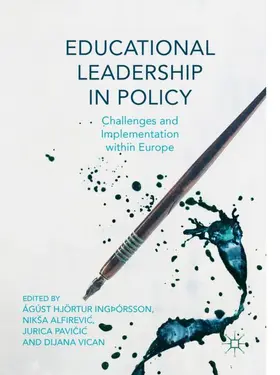 Ingþórsson / Vican / Alfirevic |  Educational Leadership in Policy | Buch |  Sack Fachmedien