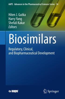 Gutka / Kakar / Yang |  Biosimilars | Buch |  Sack Fachmedien