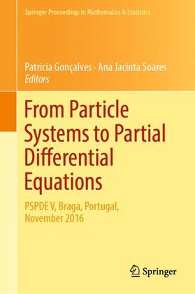 Soares / Gonçalves |  From Particle Systems to Partial Differential Equations | Buch |  Sack Fachmedien