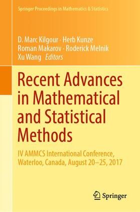 Kilgour / Kunze / Wang | Recent Advances in Mathematical and Statistical Methods | Buch | 978-3-319-99718-6 | sack.de