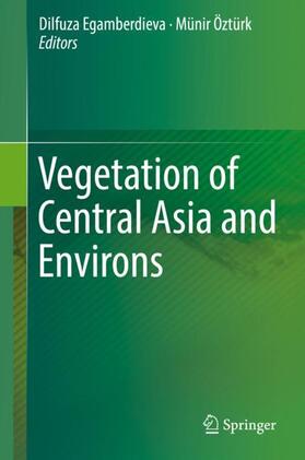 Öztürk / Egamberdieva |  Vegetation of Central Asia and Environs | Buch |  Sack Fachmedien