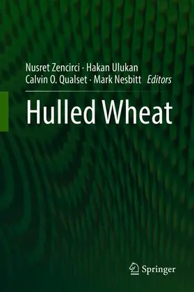 Zencirci / Ulukan / Qualset |  Hulled Wheat | Buch |  Sack Fachmedien