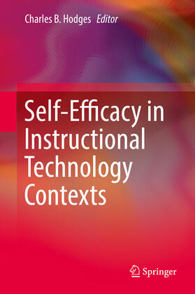 Hodges |  Self-Efficacy in Instructional Technology Contexts | eBook | Sack Fachmedien