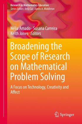 Amado / Jones / Carreira |  Broadening the Scope of Research on Mathematical Problem Solving | Buch |  Sack Fachmedien