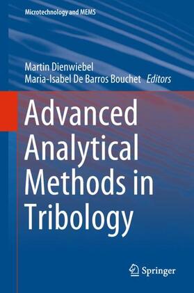 De Barros Bouchet / Dienwiebel | Advanced Analytical Methods in Tribology | Buch | 978-3-319-99896-1 | sack.de