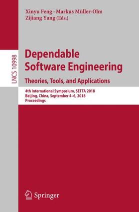 Feng / Yang / Müller-Olm |  Dependable Software Engineering. Theories, Tools, and Applications | Buch |  Sack Fachmedien