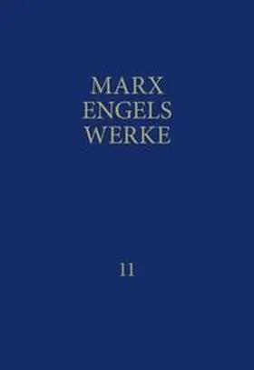 Marx / Engels / Rosa-Luxemburg-Stiftung |  MEW / Marx-Engels-Werke Band 11 | Buch |  Sack Fachmedien