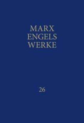 Marx / Engels / Rosa-Luxemburg-Stiftung |  Werke 26/1 | Buch |  Sack Fachmedien