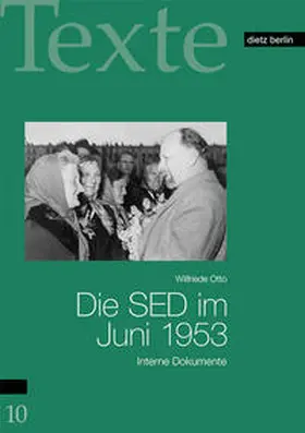 Otto |  Die SED im Juni 1953 | Buch |  Sack Fachmedien