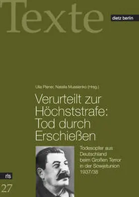 Plener / Mussienko |  Verurteilt zur Höchststrafe: Tod durch Erschiessen | Buch |  Sack Fachmedien