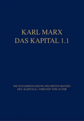 Marx / Hecker |  Marx Das Kapital 1.1.-1.5. / Das Kapital 1.1 | Buch |  Sack Fachmedien