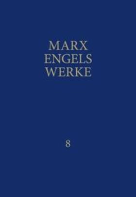 Engels / Marx |  Werke 8 | Buch |  Sack Fachmedien