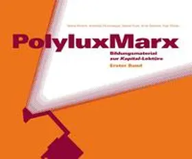 Bruschi / Muzzupappa / Nuss |  PolyluxMarx | Buch |  Sack Fachmedien