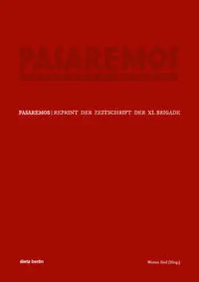 Abel |  »Pasaremos« - Organ der XI. Brigade | Buch |  Sack Fachmedien